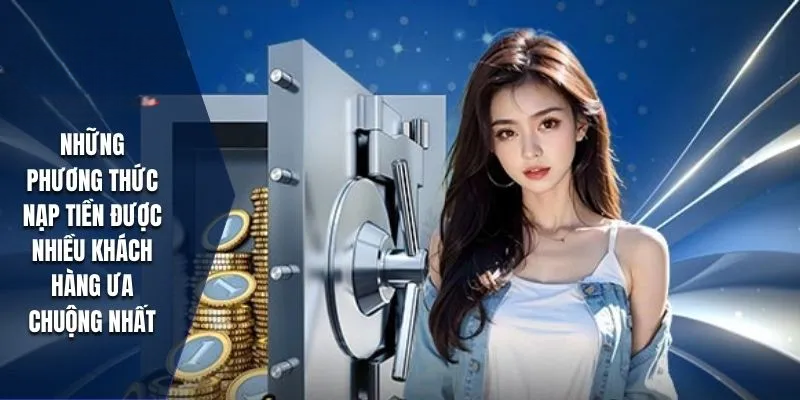 Nạp Tiền M8WIN Dễ Dàng Với Nhiều Phương Thức Thanh Toán